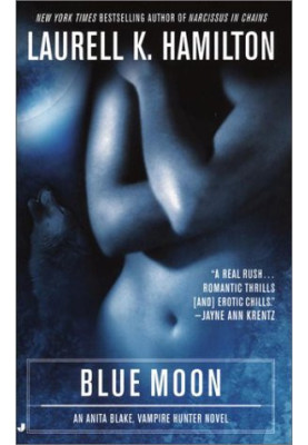 Blue Moon (Anita Blake, Vampire Hunter, 08)