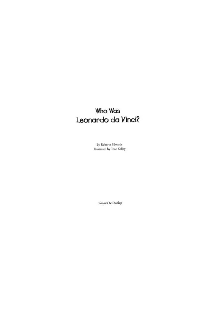 Who Was Leonardo da Vinci?