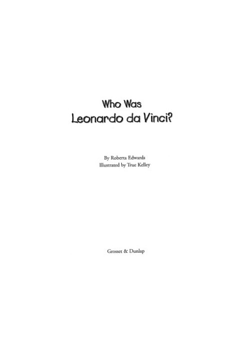 Who Was Leonardo da Vinci?