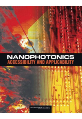 Nanophotonics: Accessibility and Applicability