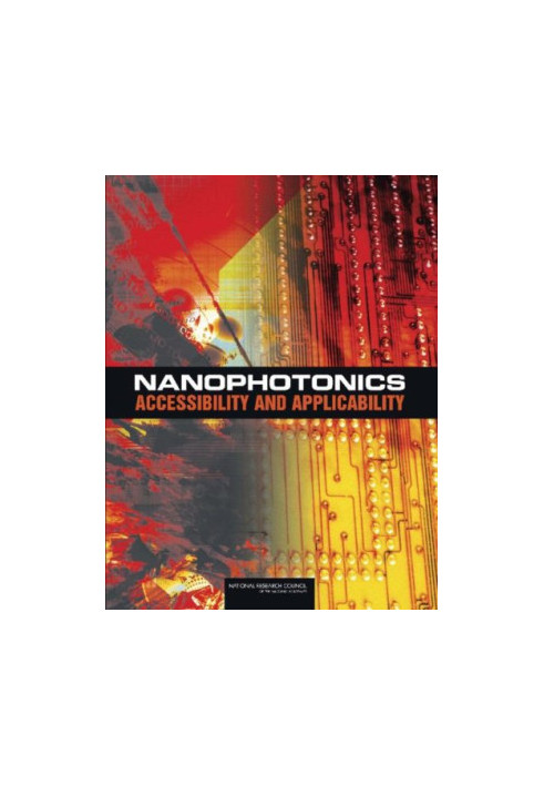 Nanophotonics: Accessibility and Applicability