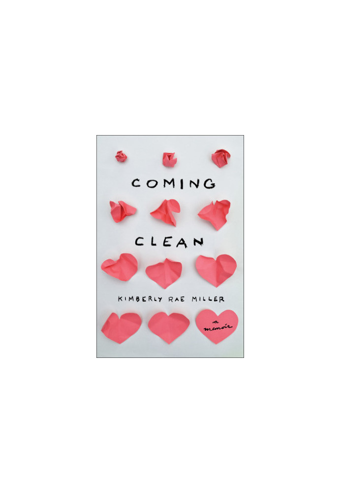 Coming Clean A Memoir
