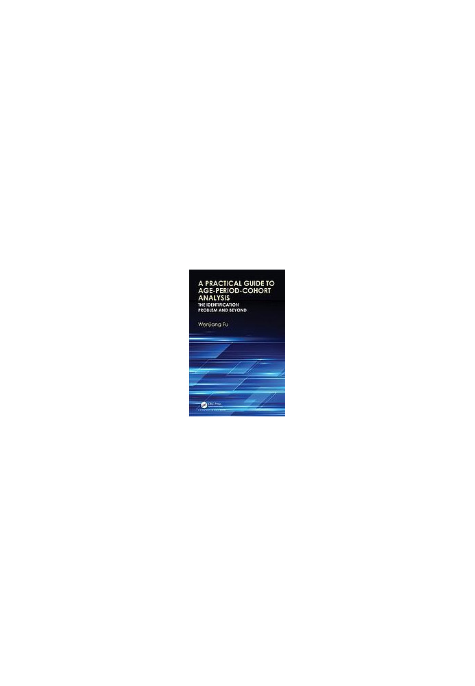 A practical guide to age-period cohort analysis : the identification problem and beyond