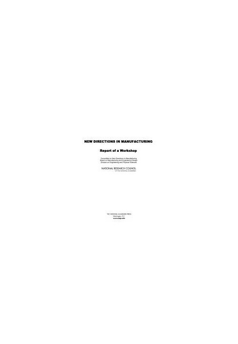 New Directions in Manufacturing: Report of a Workshop