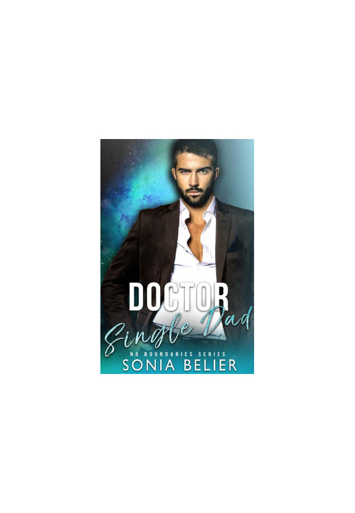 [No Boundaries 02] • Doctor Single Dad