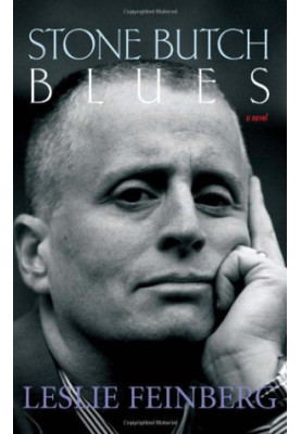 Stone Butch Blues: A Novel
