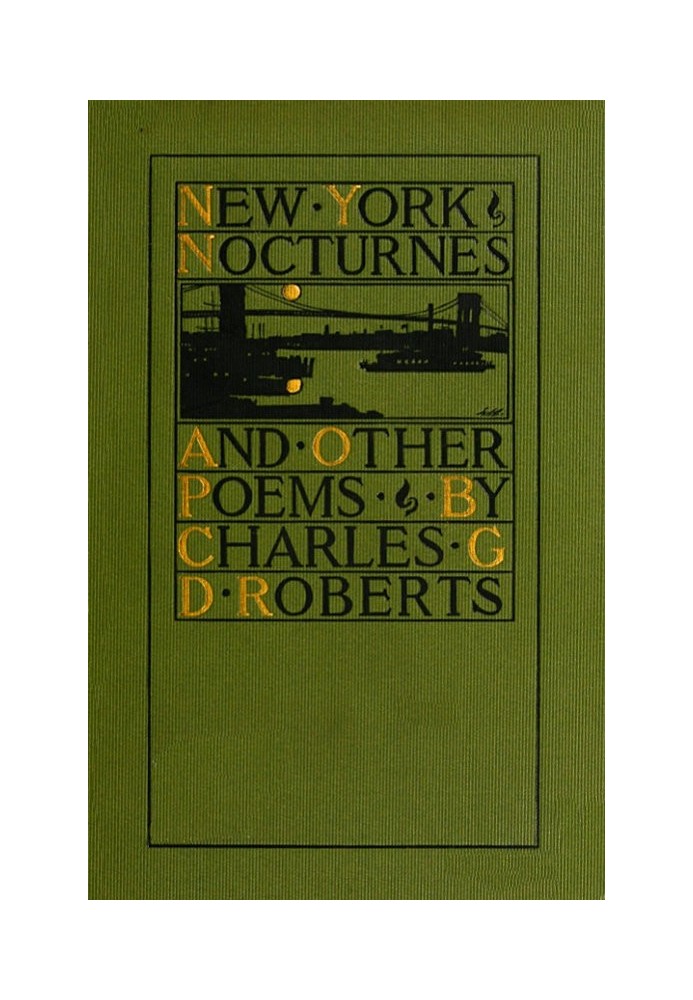 New York Nocturnes, and Other Poems