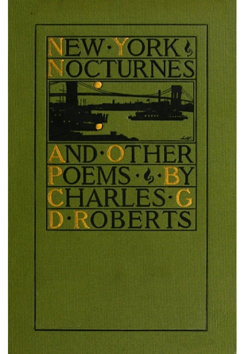 New York Nocturnes, and Other Poems