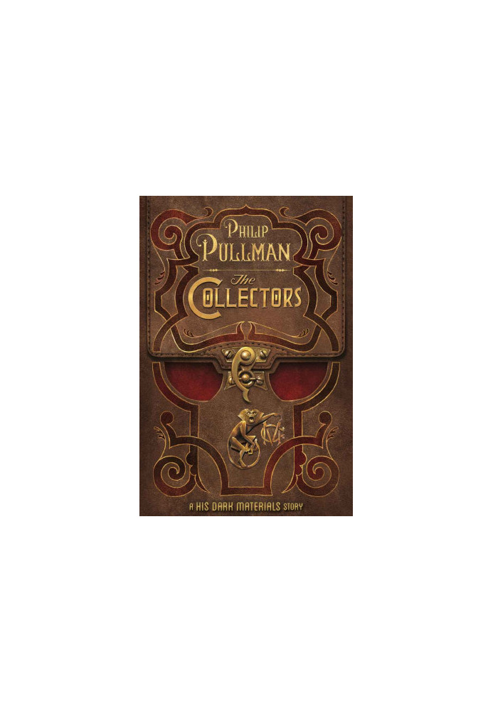 The Collectors: A His Dark Materials Story