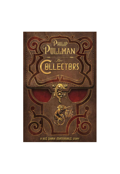 The Collectors: A His Dark Materials Story