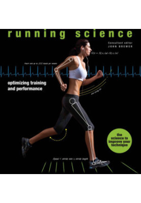 RUNNING SCIENCE: revealing the science of peak performance