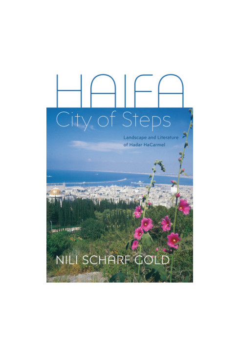 Haifa: City of Steps