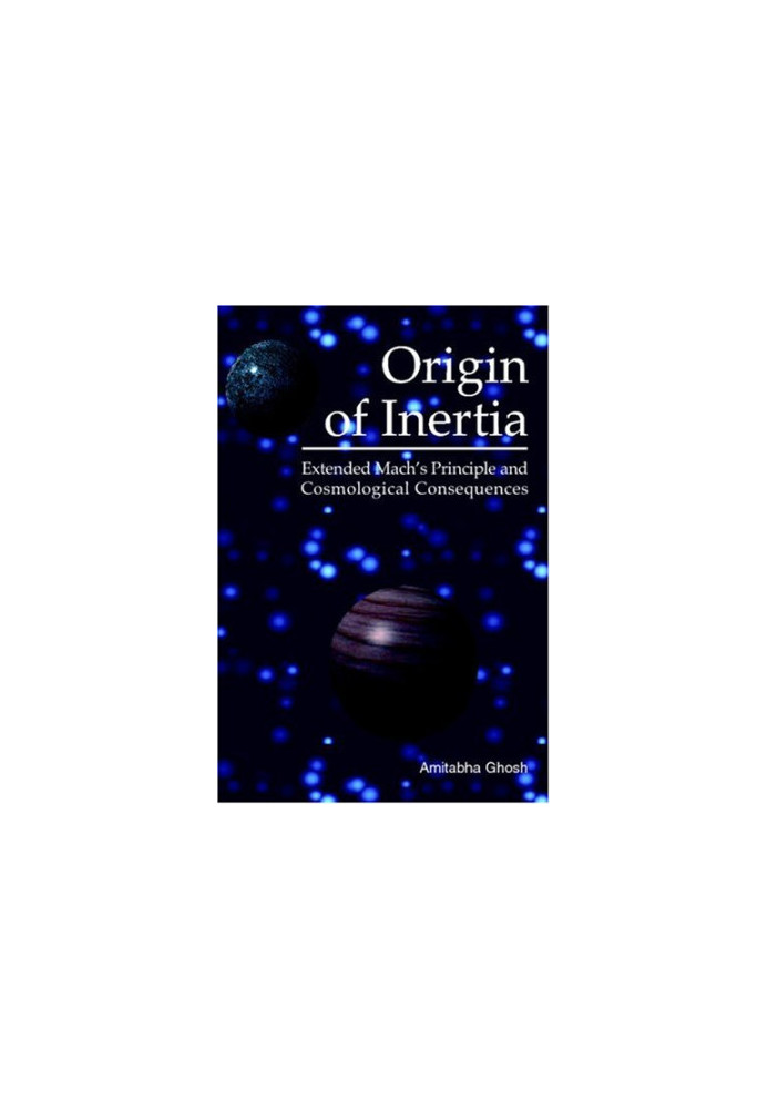 Origin of inertia - extended Mach's principle and cosmological consequences