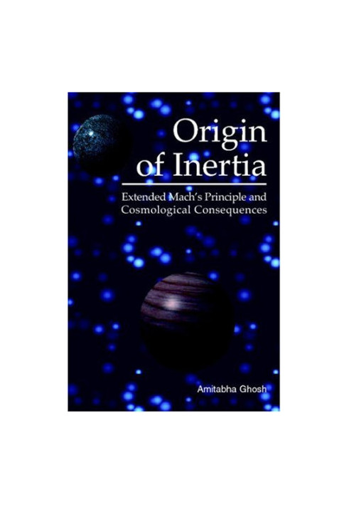 Origin of inertia - extended Mach's principle and cosmological consequences