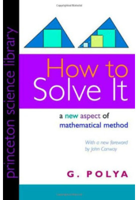 How to Solve It: A New Aspect of Mathematical Method