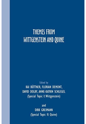 Themes from Wittgenstein and Quine