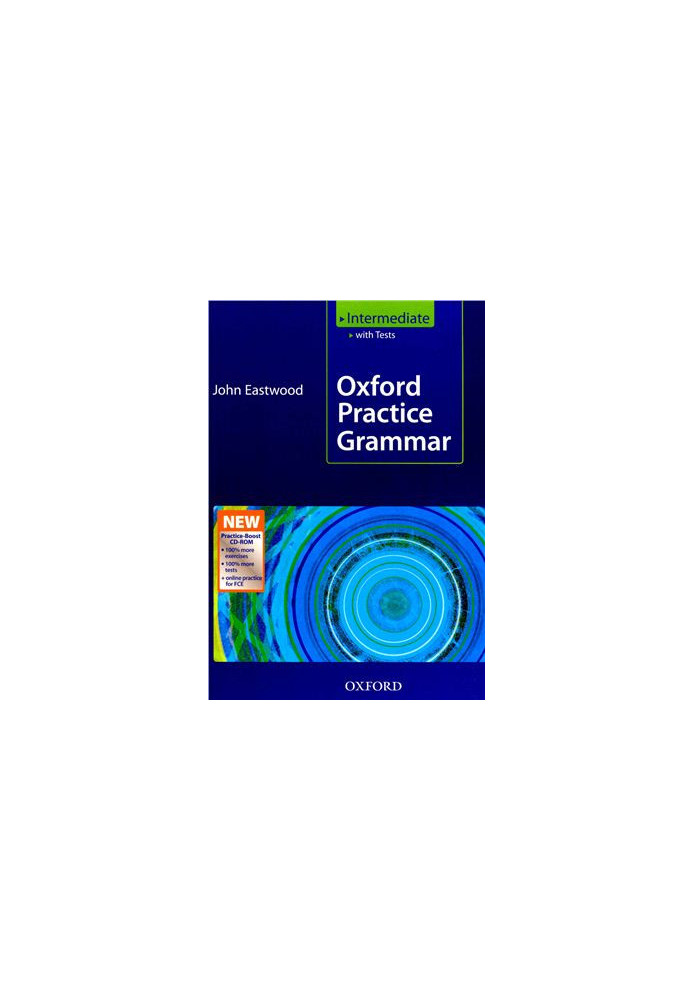Oxford Practice Grammar Intermediate (with tests)