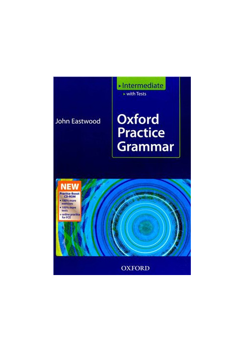 Oxford Practice Grammar Intermediate (with tests)