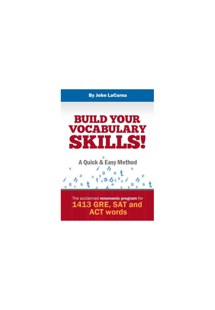 Build your vocabulary skills! : a quick and easy method
