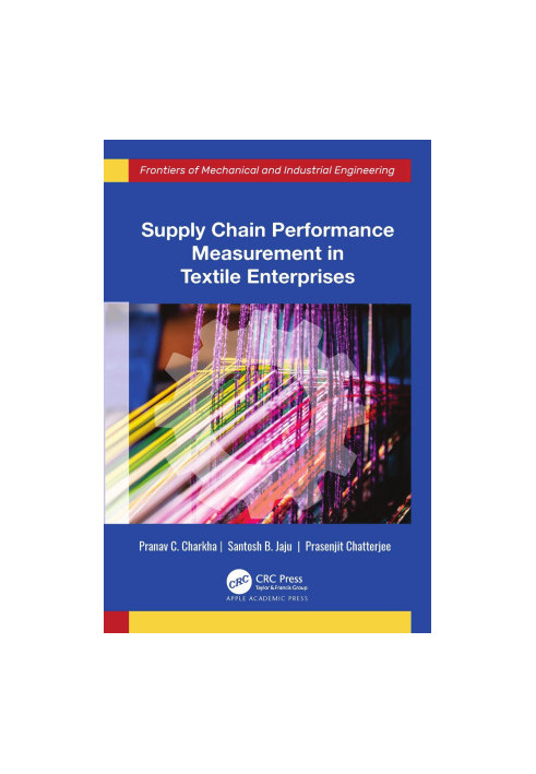 Supply Chain Performance Measurement in Textile Enterprises