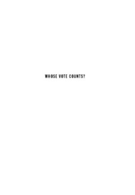 Whose vote counts?