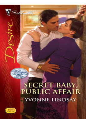 [Rogue Diamonds 02] • Secret Baby, Public Affair
