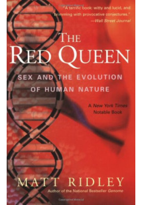 The Red Queen: Sex and the Evolution of Human Nature