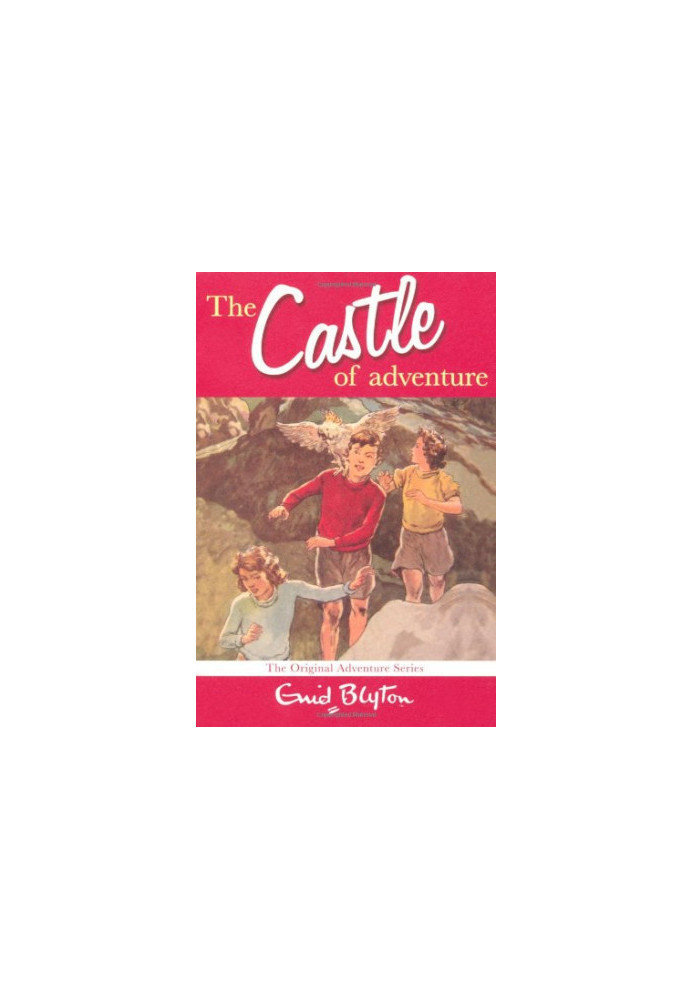 The Castle of Adventure (Book Two of the Adventure Series)