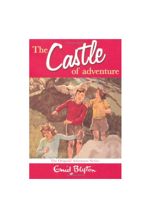 The Castle of Adventure (Book Two of the Adventure Series)