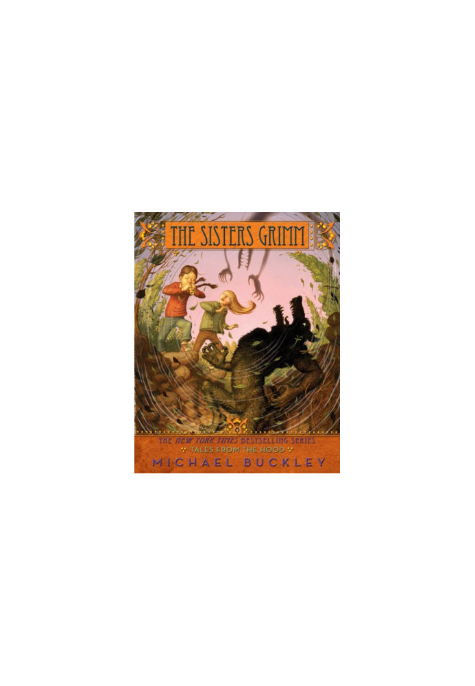 The Sisters Grimm - Book Six - Tales from the Hood