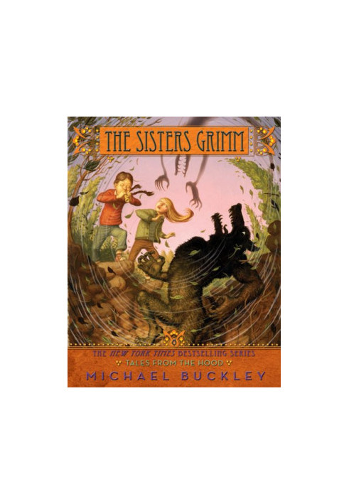 The Sisters Grimm - Book Six - Tales from the Hood