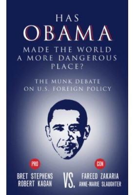 Has Obama Made the World a More Dangerous Place?