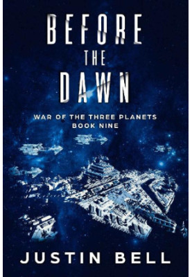 War of the Three Planets 09: Before the Dawn