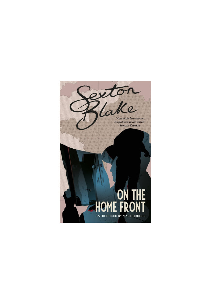 Sexton Blake on the Home Front