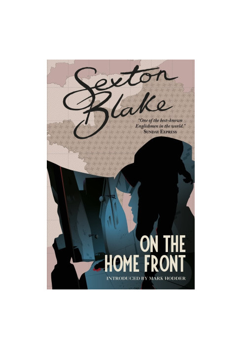 Sexton Blake on the Home Front