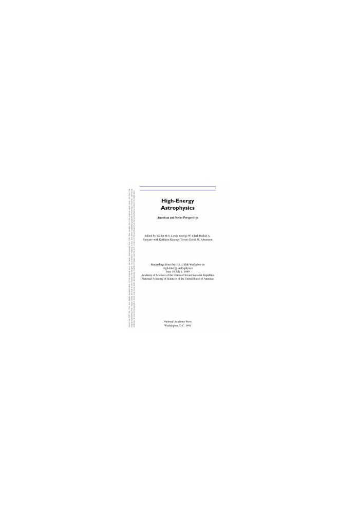High-Energy Astrophysics : American and Soviet Perspectives/Proceedings from the U. S. -U. S. S. R. Workshop on High-Energy A