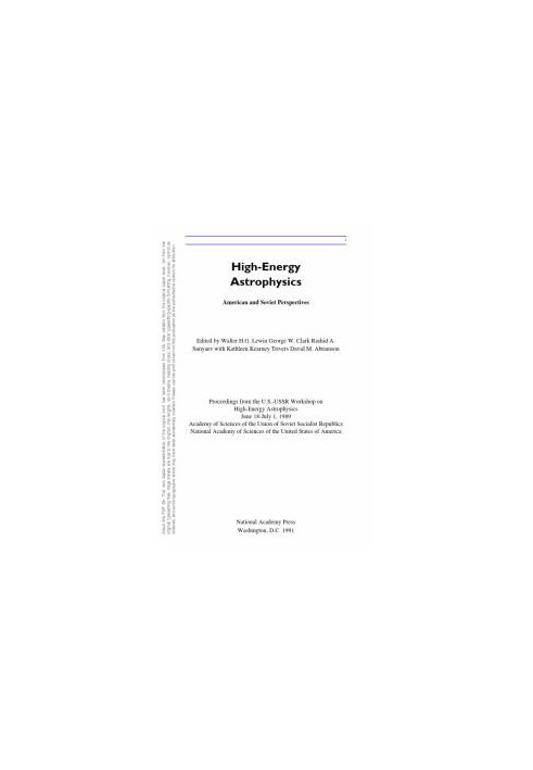 High-Energy Astrophysics : American and Soviet Perspectives/Proceedings from the U. S. -U. S. S. R. Workshop on High-Energy A