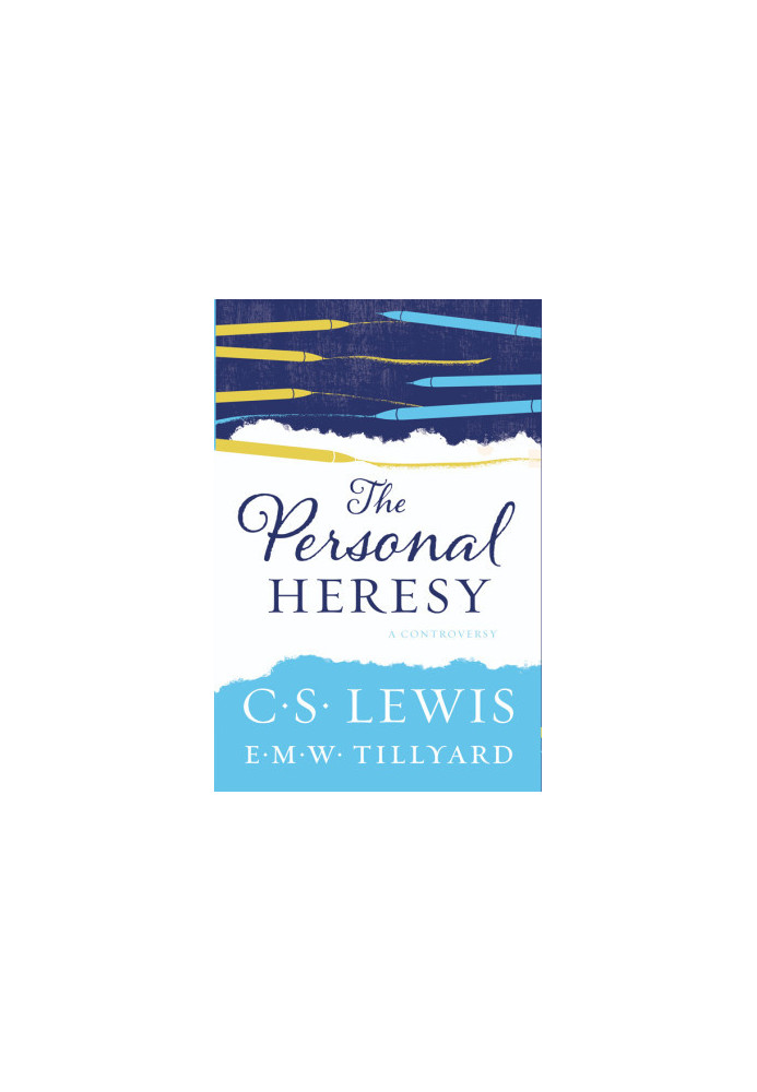The Personal Heresy