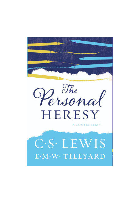 The Personal Heresy