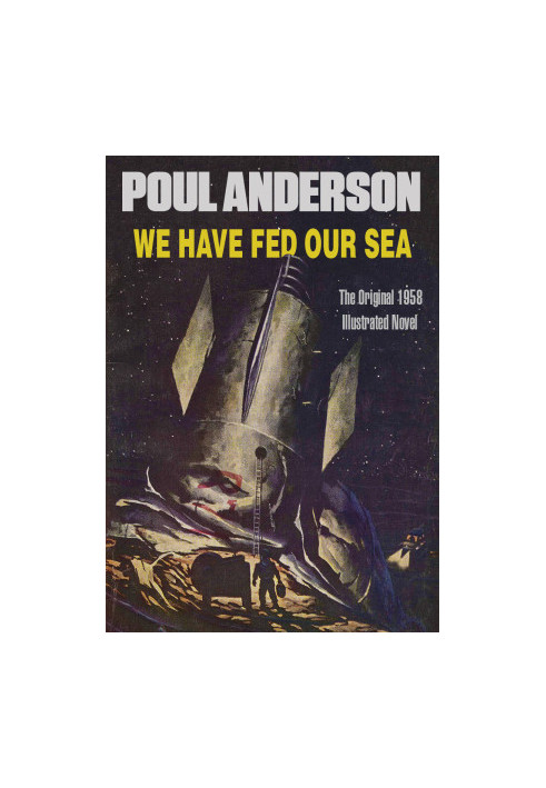 We have Fed Our Sea