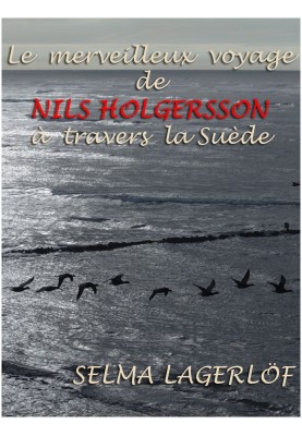Nils Holgersson's Wonderful Journey Through Sweden