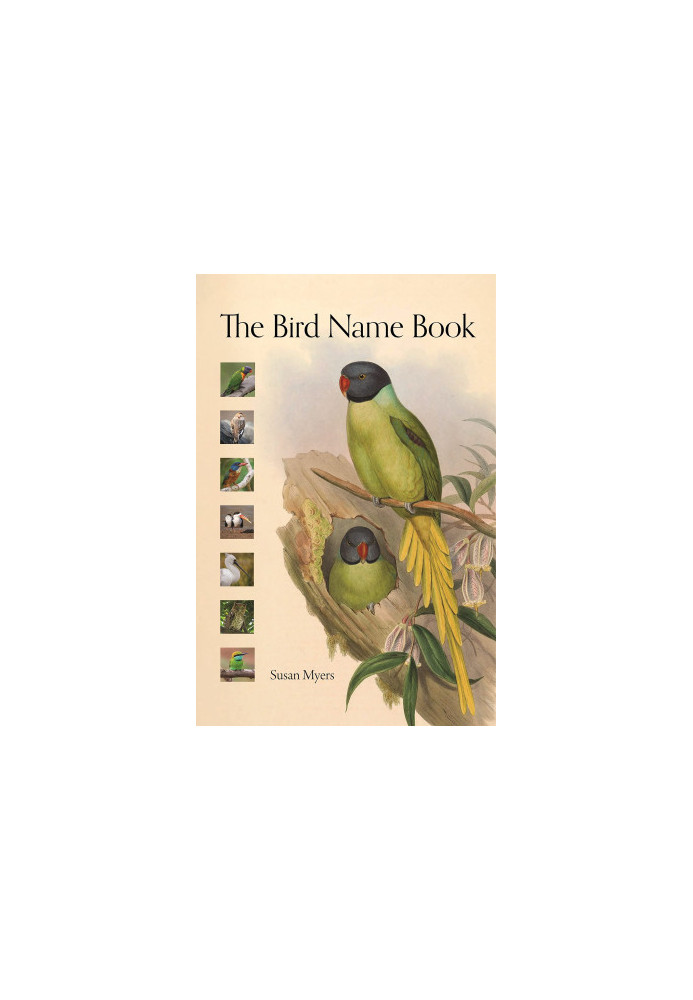 The Bird Name Book: A History of English Bird Names