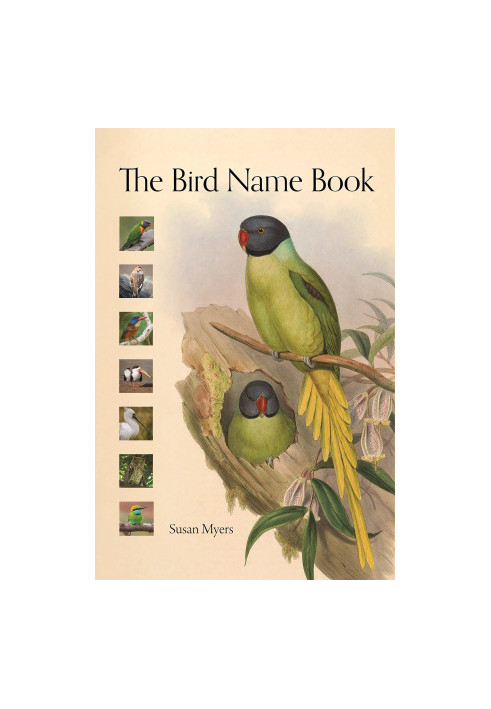 The Bird Name Book: A History of English Bird Names