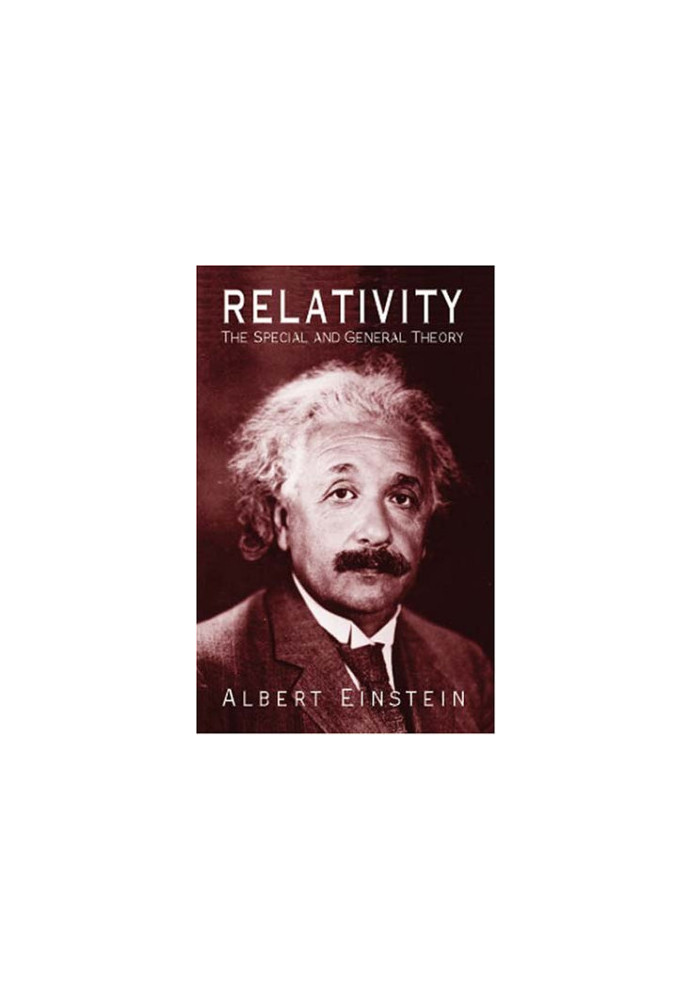 Relativity: The Special and the General Theory