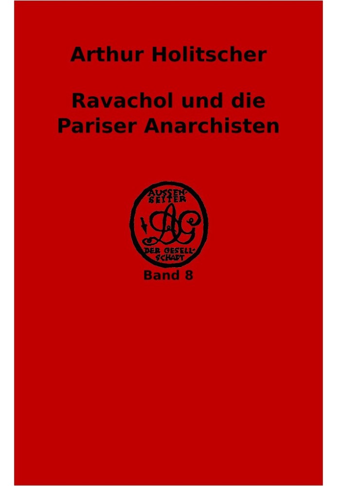 Ravachol and the Paris anarchists