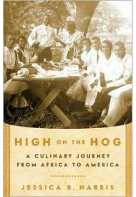 High on the Hog: A Culinary Journey From Africa to America
