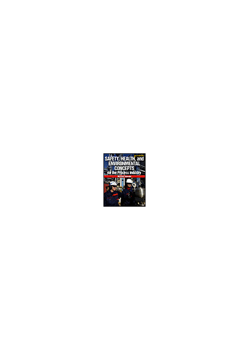 Safety, Health, and Environmental Concepts for the Process Industry