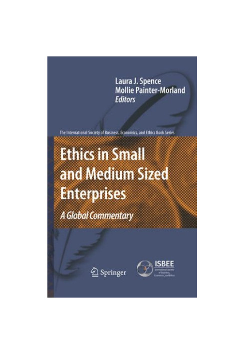 Ethics in Small and Medium Sized Enterprises - A Global Commentary