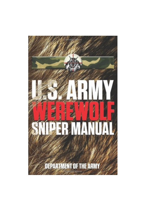 U.S. Army Werewolf Sniper Manual