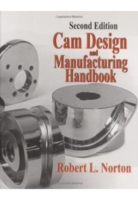 Cam Design and Manufacturing Handbook, 2nd Ed